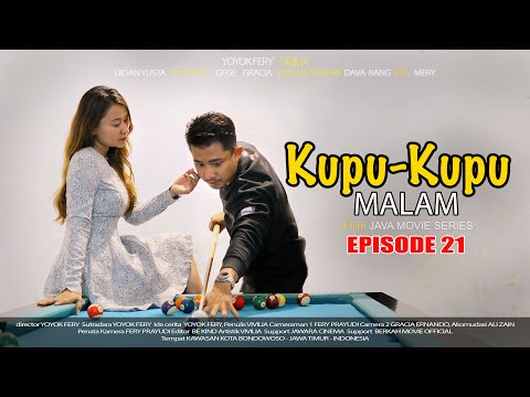 KISAH PAHIT SEORANG KUPU - KUPU MALAM | EPISODE 21 | JAVA MOVIE SERIES