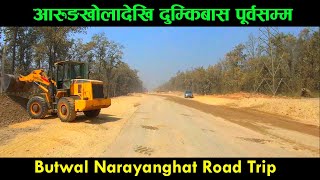 Arung khola to dumkibas road update |  Butwal Narayanghat Road trip| darai traveller #trending