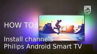 Download lagu How to install channels Philips Android Smart TV 2017 How to install channels Philips Android Smart TV 2017