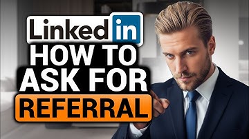 How To Ask For Referral On LinkedIn (BEST FULL GUIDE) | Ask Referral On LinkedIn