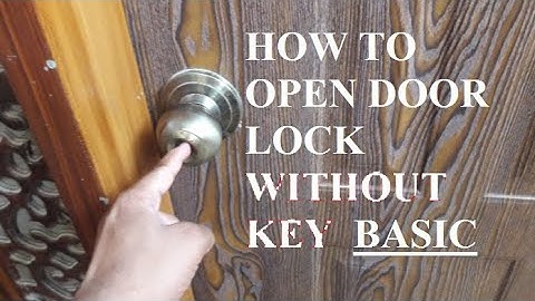 How to Open door Lock basic -How To open Door Without Key-Life hack with Lock