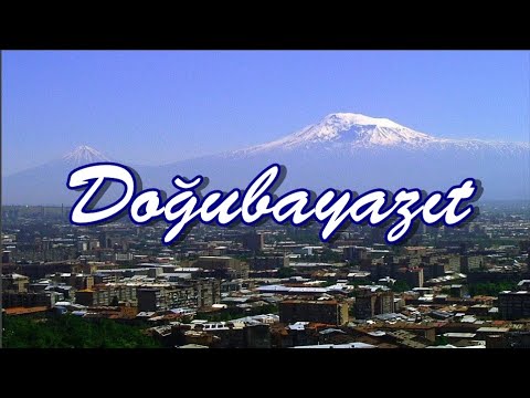 Doğubayazıt Caddelerinde Gezi ve Doğubayazıt Hakkında Bilgiler | Gezi Videoları