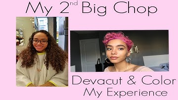 My Big Chop (Again!) | My Devacut & Color at Devachan Salon!