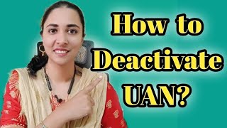 How to Deactivate UAN Officially | EPFO Circular on UAN shared & discussed |UAN Deactivation Process