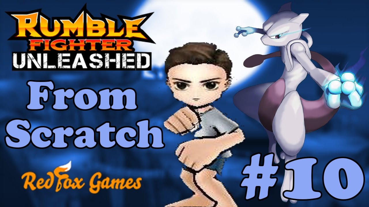 Rumble Fighter Unleashed From Scratch #10: One Year RF Anniversary Events