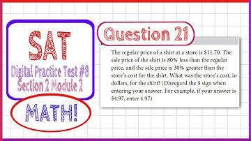 Question 21 in SAT Digital Practice Test #8, MATH Section 2 Module 2