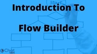 Chatbot tutorial Introduction To Flow Builder For ChatAmmo