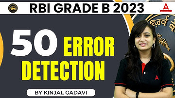 50 Error Detection for RBI Grade B 2023 | RBI Grade B English Preparation | By Kinjal Gadhavi