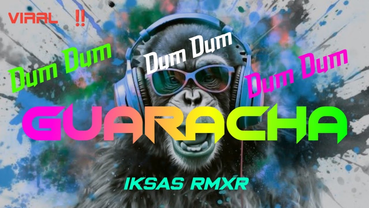 GUARACHA 🔥 || DUM DUM || NEW REMIX🌴IKSAS RMXR TERBARU 2026