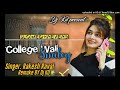 College wali sori rakesh raval chillout song 2023 mix by dj kd