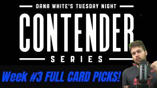Dana White's Contender Series 2026 Week 3 Breakdown & Predictions