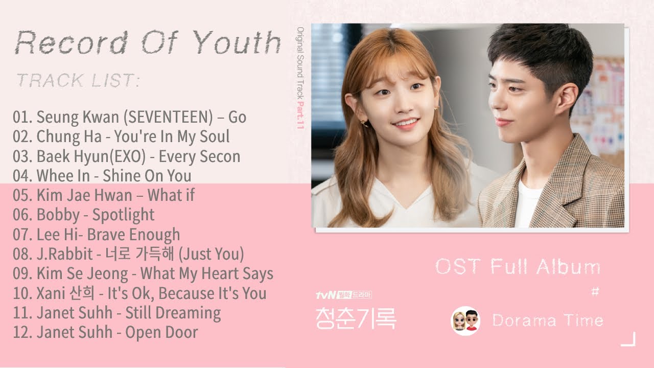 Recuerdos de Juventud OST [FULL ALBUM]part. 1~12 | Record of youth OST part. 1~12