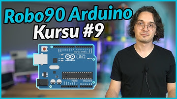 Değişken Tanımlama ve Veri Tipleri - Robo90 Arduino Dersleri #9