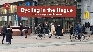 Cycling in The Hague (where people walk more)