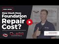 How Much Does Foundation Repair Cost? | Olson Foundation Repair