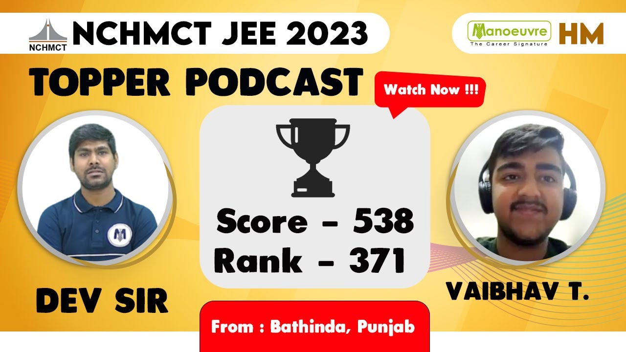 NCHMCT JEE 2023 - Topper Podcast | Vaibhav Tewari  | Score 538 | Rank 371 | Preparation & Mock Test