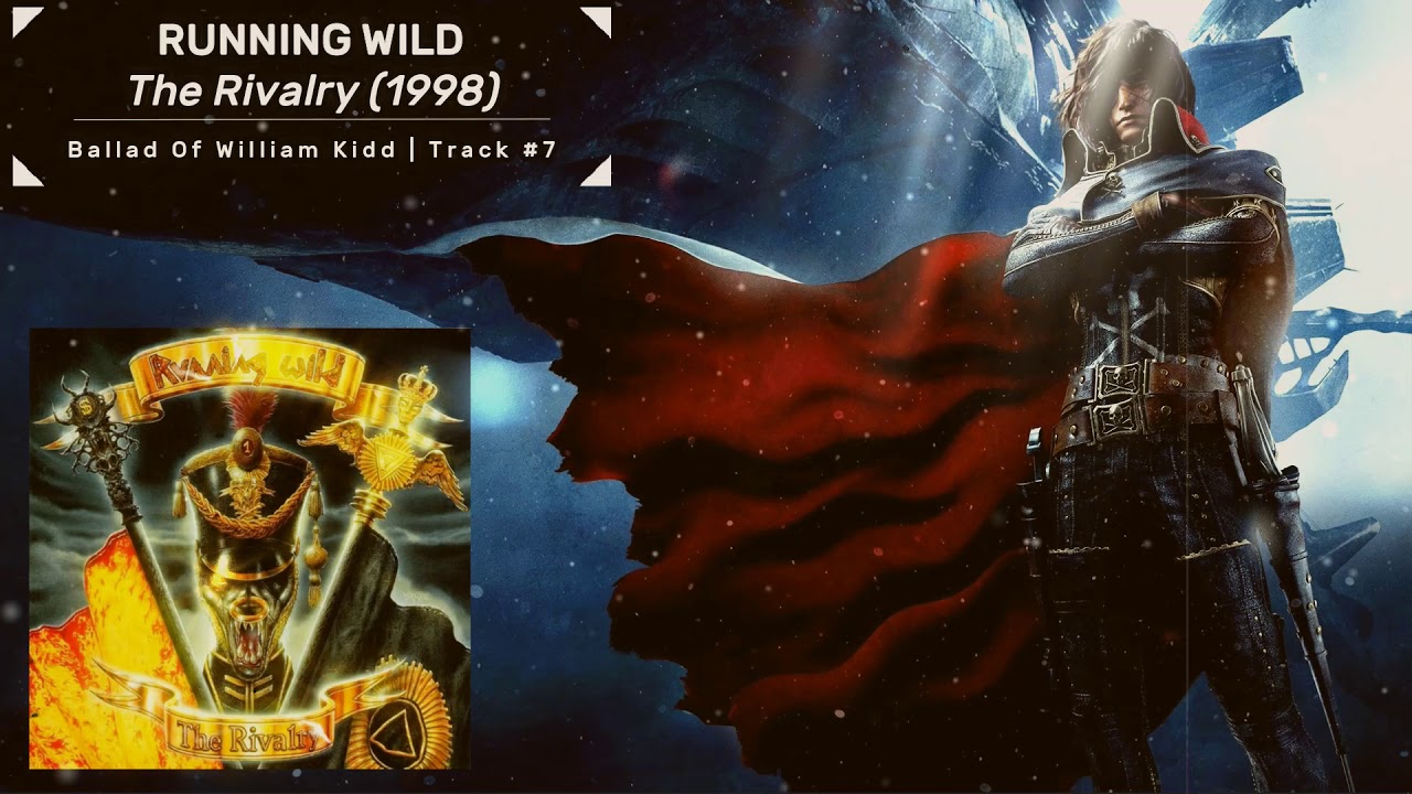 Running Wild The Rivalry 1998 07 Ballad Of William Kidd Lyrics Sub Espanol Youtube Running Wild The Rivalry 1998 07 Ballad Of William Kidd Lyrics Sub Espanol Youtube