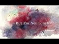  joyce cheng  but im not lonely official music