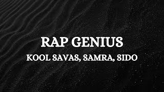 Kool Savas - Rap Genius (feat. Sido & Samra) (Lyrics) Resimi