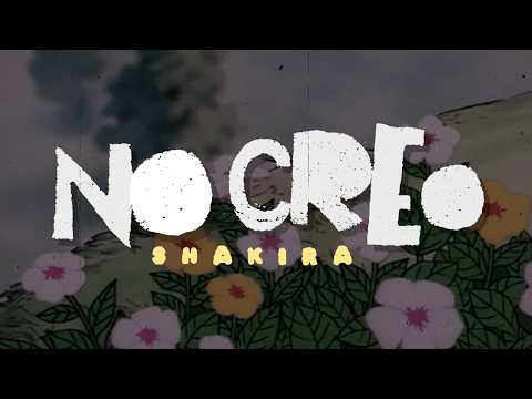 Shakira - no creo [Letra]
