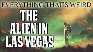 Unbelievable Alien Encounter in Las Vegas? Ep #37