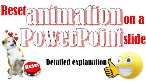 Reset animation on a PowerPoint slide using VBA