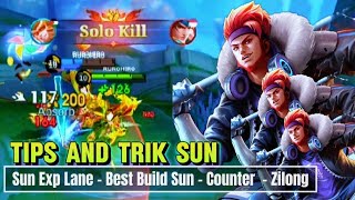 TIPS DAN TRIK CARA MAIN SUN EXP VS ZILONG | BUILD SUN | MOBILE LEGENDS #mobilelegends #sun #mlbb