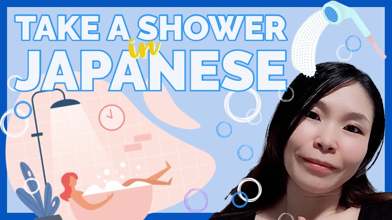 Super short Japanese lesson 9 I’ll take a shower. YouTube