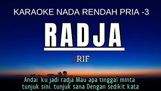 RIF - RADJA (Karaoke Lower Key Nada Rendah Pria -3 F mayor) Karaoke Nostalgia - Nada Bersahabat
