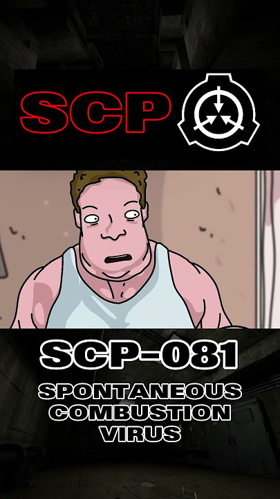 SCP-081 'SPONTANEOUS COMBUSTION VIRUS' 🍗| Part 1 #scp #animation #horrorstories