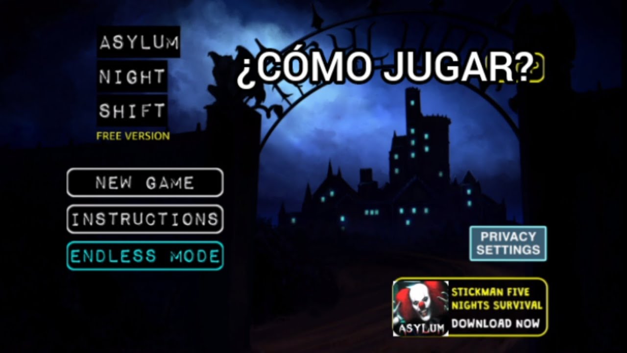 COMO JUGAR ASYLUM NIGHT SHIFT 1, TUTORIAL YouTube