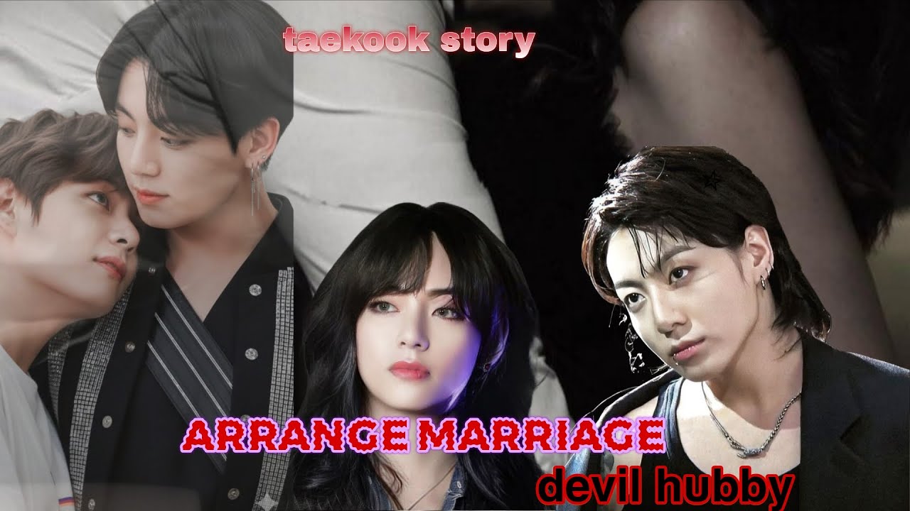 ARRANGE MARRIAGE 😈devil hubby ⛓️ taekook story Oneshort 💌#taekook #taekookff #taekooklovestory 