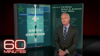 60 Minutes Archives: Buying fentanyl online from China