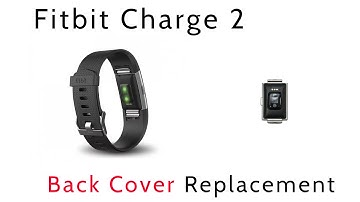 Tutorial How To Replace Repair Teardown Fitbit Charge 2 Back Cover