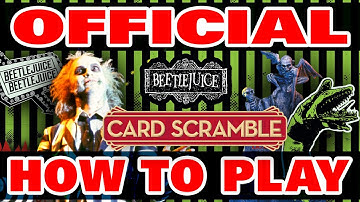 Official How to Play Beetlejuice Card Scramble Yay!