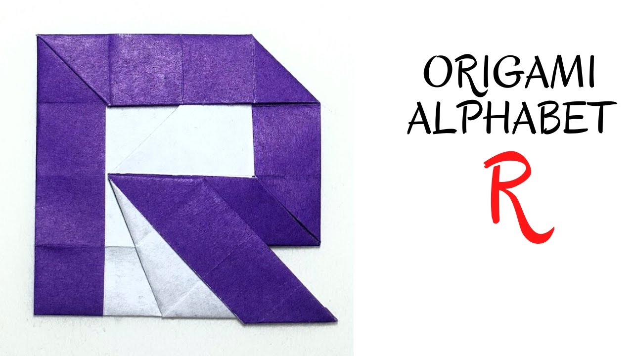 Origami Letter R Origami Alphabet R