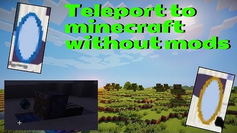 Teleport to Minecraft Without Mods