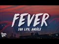 Dua lipa - Fever (Lyrics) ft.Angéle