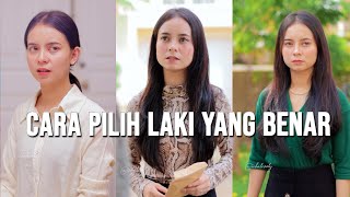 Download Lagu Cara Pilih Laki yang Benar MP3