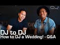 How to DJ your first wedding! - Tips and Q&A with DJ Mojoe