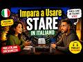 Learn Use of "STARE" with Italian Conversations 🇮🇹 | Easy for Beginners