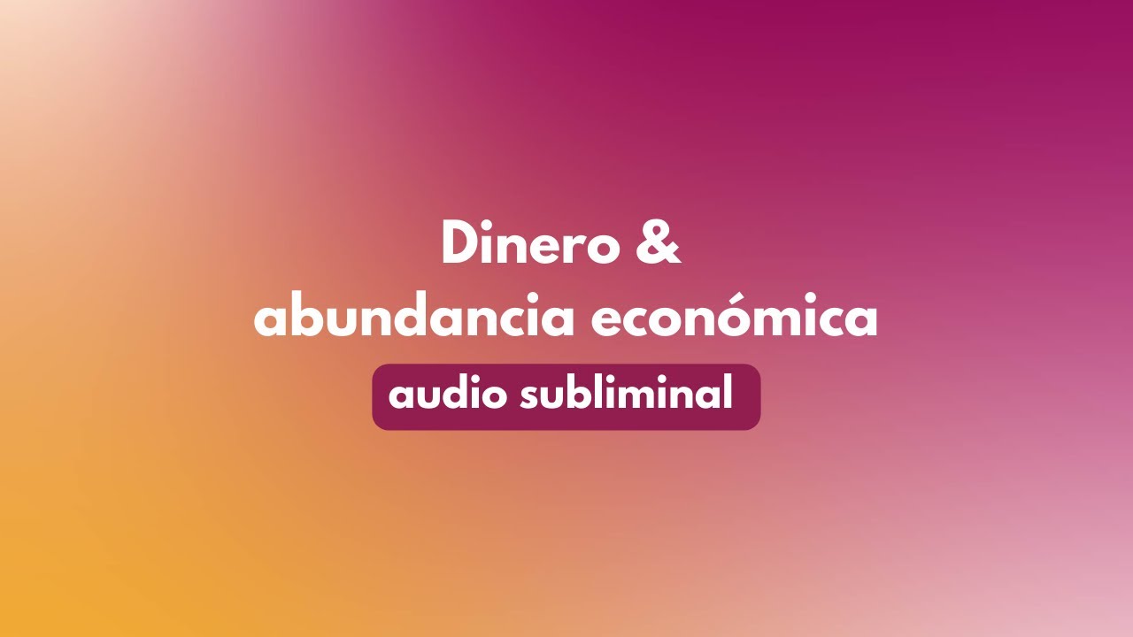 GRAN conexión con el DINERO y la ABUNDANCIA - 🎧 Audio subliminal ...