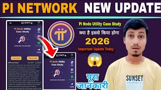 Pi Network Node Utility Case Study | Pi Network Node Update | Pi Network Latest News Today 