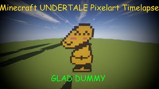 Minecraft UNDERTALE Pixelart Timelapse #13 Glad Dummy