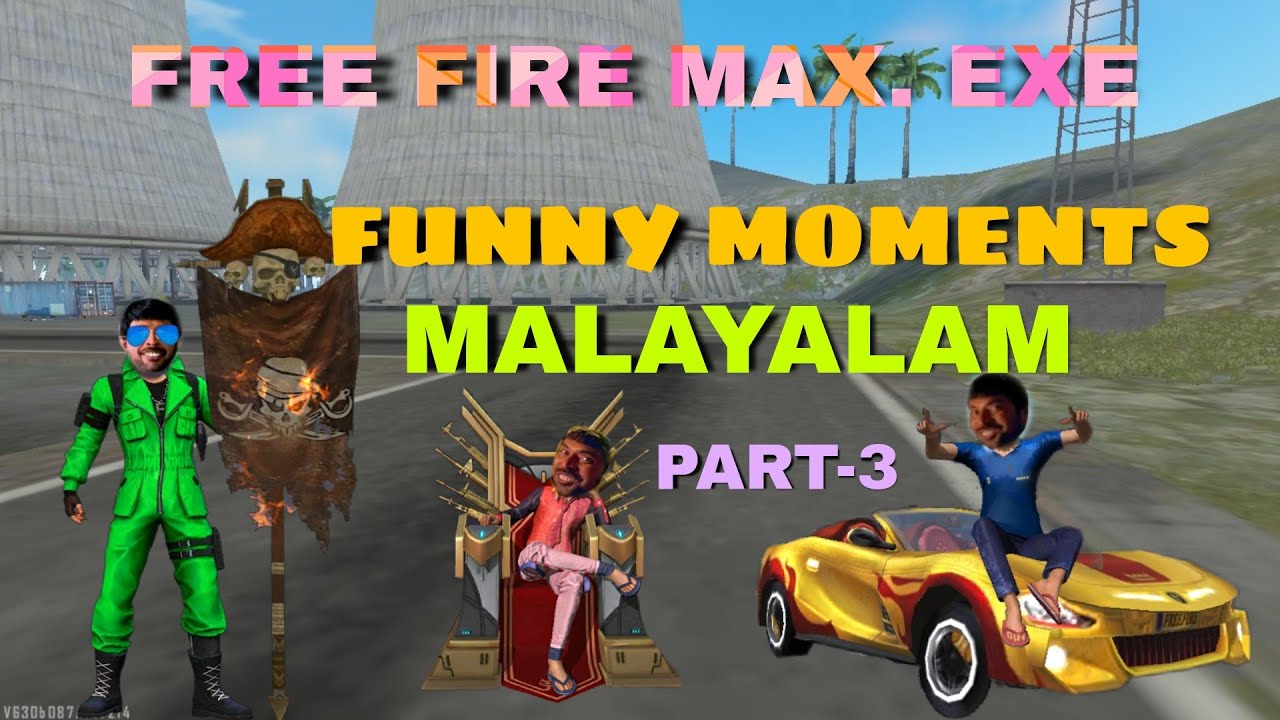 FREE FIRE MAX. EXE | Funny Moments Malayalam😂 | Part-3🔥