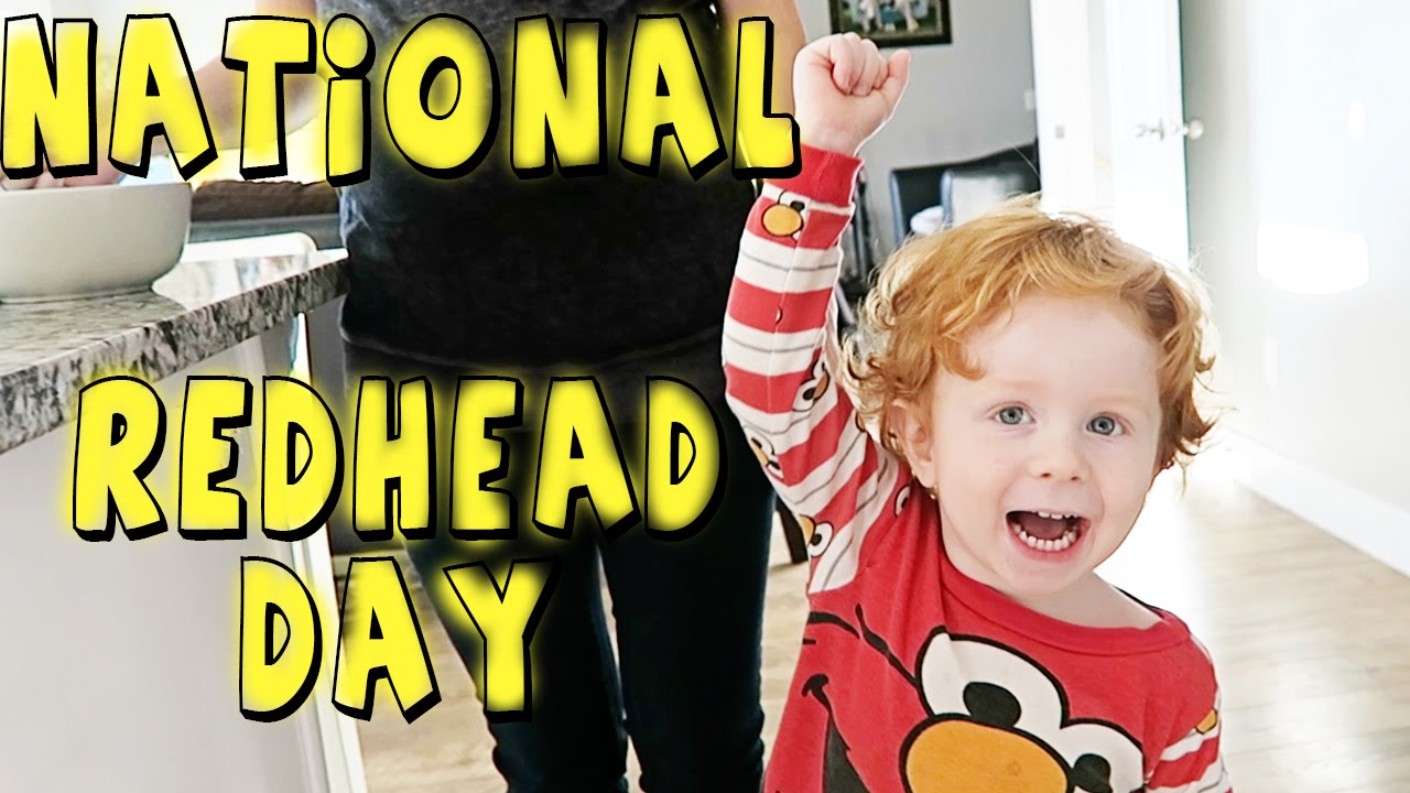 NATIONAL REDHEAD DAY YouTube