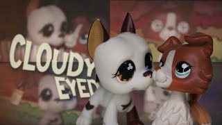 LPS Music Video: Cloudy Eyed - Life Of Riley