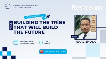 PACT Launch: Building The Tribe That Will Build The Future