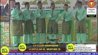 KATEGORI MARHABAN : KUMPULAN AL-MUHTADI(SIK)
