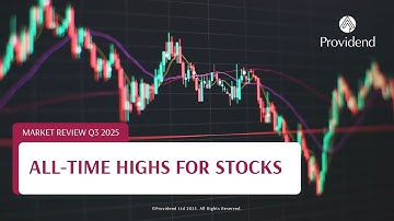 All-Time Highs for Stocks: Market Review Q3 2025